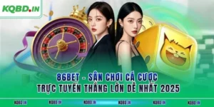 86BET - Sân Chơi Cá Cược Trực Tuyến Thắng Lớn Dễ Nhất 2025 26 86BET