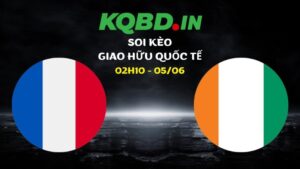 Nhận định Pháp vs Bờ Biển Ngà ngày 05/06/2026 | Giao hữu quốc tế 6 Nhận định Pháp vs Bờ Biển Ngà ngày 05/06/2026 | Giao hữu quốc tế